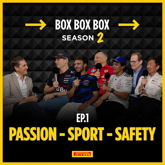 Box Box Box | Season 2 Ep.1: Passion, Sport, Safety